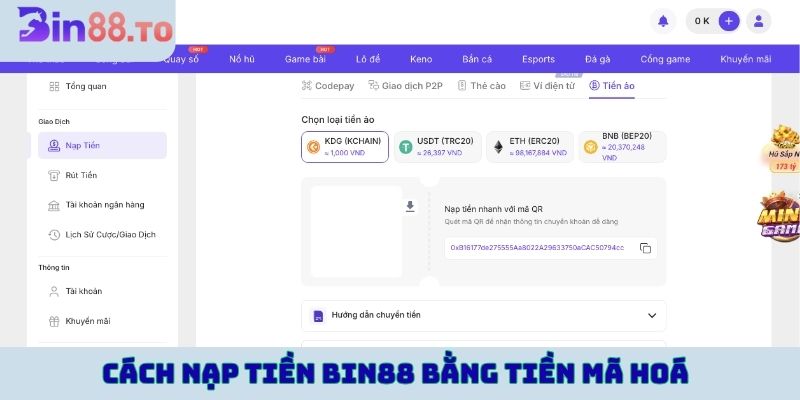 Cách nạp tiền BIN88 bằng tiền mã hoá