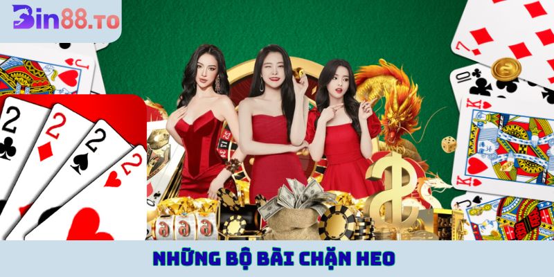 Các bộ bài mang lại lợi thế vàng trong chặt heo